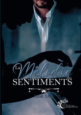 Jane Yam, Les Éditions Caméléon - mélodie des sentiments, Häftad