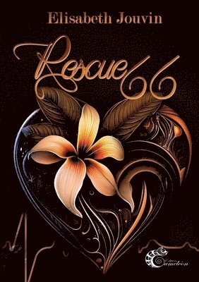 Elisabeth Jouvin, Les Éditions Caméléon - Rescue 66, Häftad