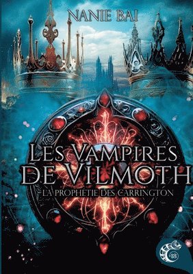 Nanie Bai, Les Éditions Caméléon - Les vampires de Vilmoth, Häftad