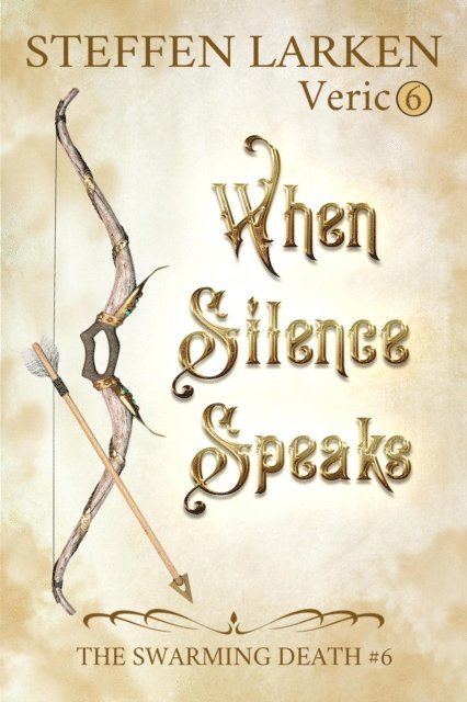 Steffen Larken - When Silence Speaks, E-bok