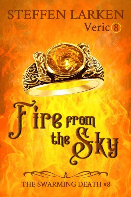 Steffen Larken - Fire From the Sky, E-bok