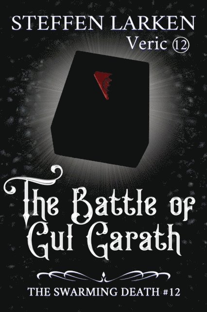 Steffen Larken - Battle of Gul Garath, E-bok