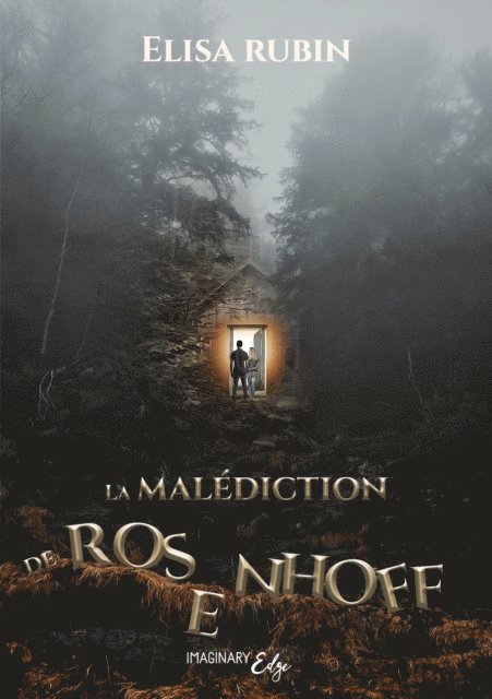 Elisa Rubin - La malédiction de Rosenhoff, E-bok