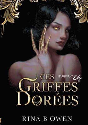 Rina B Owen - Ces griffes dorées, Häftad