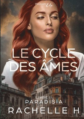 Rachelle H, Imaginary Edge Éditions - cycle des âmes - Tome 2, Häftad