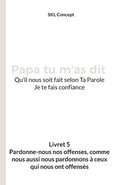 Pardonne-nous nos offenses, comme nous aussi nous pardonnons � ceux qui nous ont offens�s