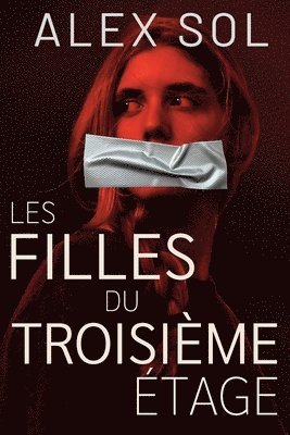 Alex Sol - Les Filles du Troisième Étage, Häftad