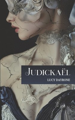 Lucy Dayrone - Judickaël, Häftad. Tillgänglighet: Lägg i varukorg