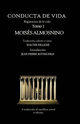 Moisés Almosnino, Walter Hilliger - Conducta de Vida - Tomo 1, Häftad. Tillgänglighet: Lägg i varukorg