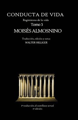 Moisés Almosnino, Walter Hilliger - Conducta de Vida - Tomo 3, Häftad. Tillgänglighet: Lägg i varukorg