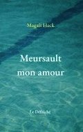 Meursault mon amour