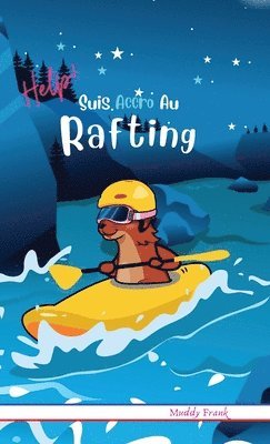 Muddy Frank - Help ! Suis Accro Au Rafting, Inbunden. Tillgänglighet: Lägg i varukorg