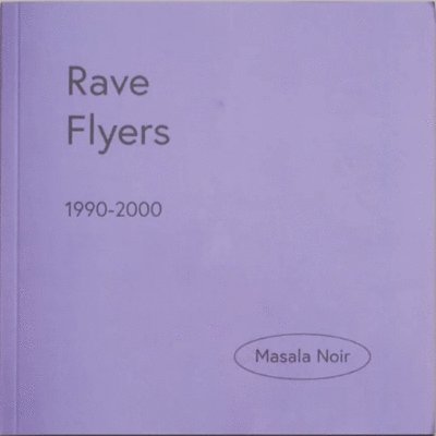 Rave Flyers