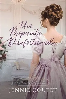 Jennie Goutet - propuesta desafortunada, Häftad. Tillgänglighet: Lägg i varukorg
