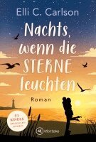 Elli C. Carlson - Nachts, wenn die Sterne leuchten, Häftad