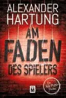 Alexander Hartung - Am Faden des Spielers, Häftad. Tillgänglighet: Lägg i varukorg