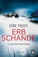 Dirk Trost - Erbschande, Häftad