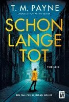 T. M. Payne - Schon lange tot, Häftad