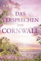 Karin Lindberg - Das Versprechen von Cornwall, Häftad