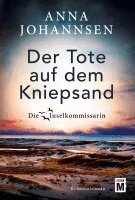 Anna Johannsen - Der Tote auf dem Kniepsand, Häftad