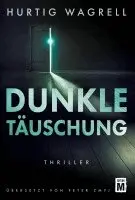 Hurtig Wagrell - Dunkle Täuschung, Häftad. Tillgänglighet: Lägg i varukorg