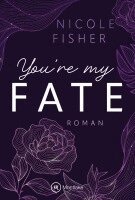 Nicole Fisher - You're My Fate, Häftad