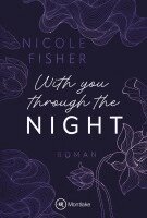 Nicole Fisher - With You Through The Night, Häftad