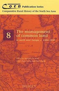 DE MOOR, M. de Moor, P. Warde - Management of Common Land, Övrigt