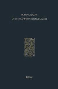 Diana Whaley - Poetry from the Kings' Sagas 1: From Mythical Times to C. 1035, Inbunden