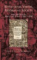 David A Lines, Sabrina Ebbersmeyer - Rethinking Virtue, Reforming Society, Inbunden