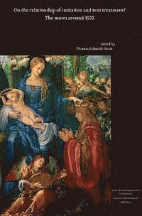 Thomas Schmidt-Beste - The Motet Around 1500: On the Relationship Between Imitation and Text Treatment?, Häftad