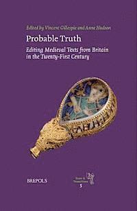Vincent Gillespie, Anne Hudson - Probable Truth, Inbunden. Tillgänglighet: Tillfälligt slut
