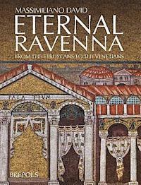 Massimiliano David - Eternal Ravenna, Inbunden