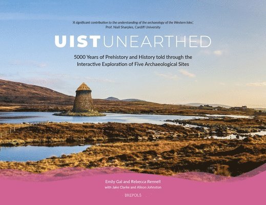 Emily Gal, Rebecca Rennell - Uist Unearthed, Häftad
