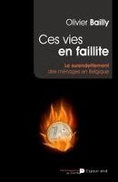 Ces vies en faillite