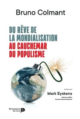 Bruno Colmant - Du rêve de la mondialisation au cauchemar du populisme, Häftad