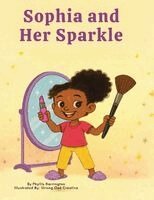 Phyllis Harrington - Sophia and Her Sparkle, Häftad
