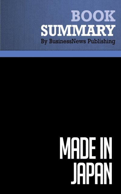 BusinessNews Publishing - Summary: Made in Japan, E-bok