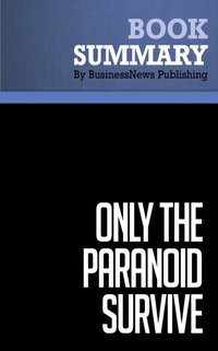 Summary: Only the Paranoid Survive