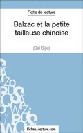 Balzac et la petite tailleuse chinoise de Dai Sijie (Fiche de lecture)