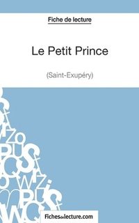 Le Petit Prince - Saint-xupry (Fiche de lecture)
