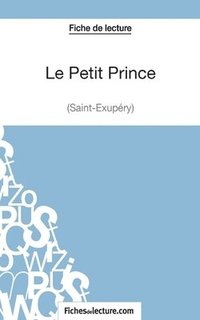 Petit Prince - Saint-�xup�ry (Fiche de lecture)
