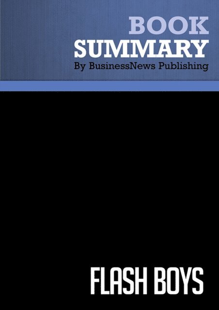 BusinessNews Publishing - Summary: Flash Boys, E-bok