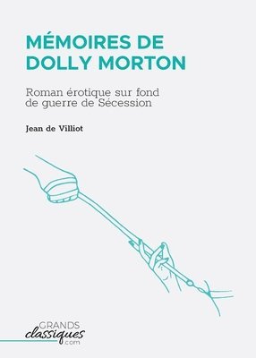 Jean de Villiot - Mémoires de Dolly Morton, Häftad