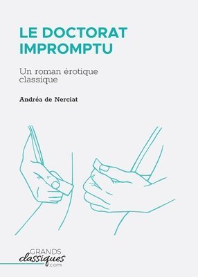 Andréa de Nerciat - Doctorat impromptu, Häftad