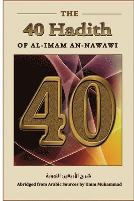 Umm Muhammad - Forty Hadith of al-Imam an-Nawawi, Häftad