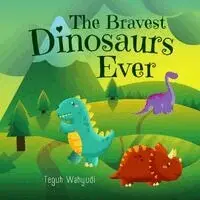 Teguh Wahyudi - Bravest Dinosaurs Ever, Häftad. Tillgänglighet: Lägg i varukorg