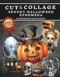 Black and White Halloween Ephemera Book: Over 600+ High Quality Images Of  Witch and Skull For Paper Crafts, Scrapbooking, Mixed Media, Junk Journals,  (Paperback)