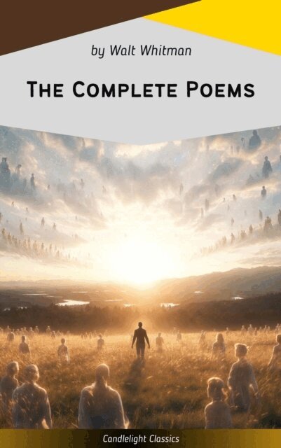 Walt Whitman - Complete Poems, E-bok