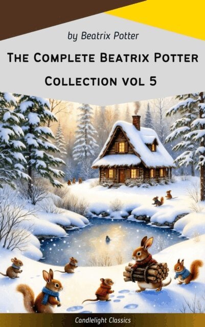 Complete Beatrix Potter Collection vol 5